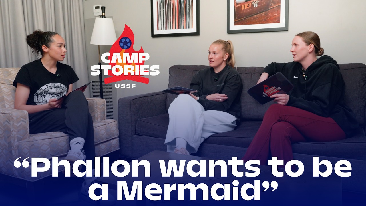 Claudia, Mandy, & Phallon: Deserted Islands, Punch the Monkey, Mermaids, & More | USWNT Camp Stories