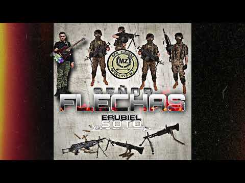 Señor Flechas - Erubiel Soto