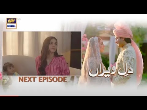 Dil E Veeran Episode 58 Promo | Dil E Veeran Episode 58 Teaser |