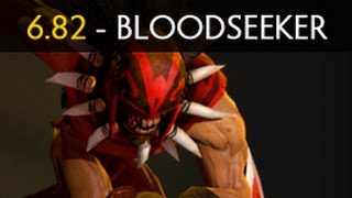 Dota 2 - 6.82 Bloodseeker (Hero Spotlight)
