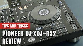 Video thumbnail for Review: Pioneer DJ XDJ-RX2 Controller | Tips and Tricks by DJcityTV