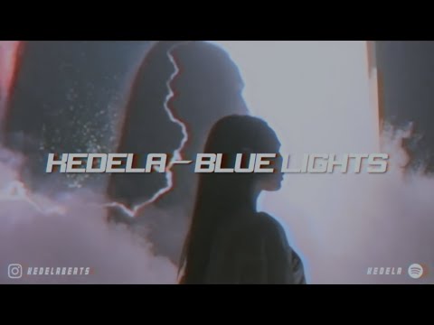 KEDELA - BLUE LIGHTS [Official Music Video]