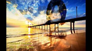 Michael Jackson - She was loving me