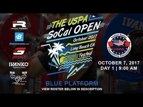 The USPA SoCal Open | Day 1 Blue Platform | Powerlifting Meet