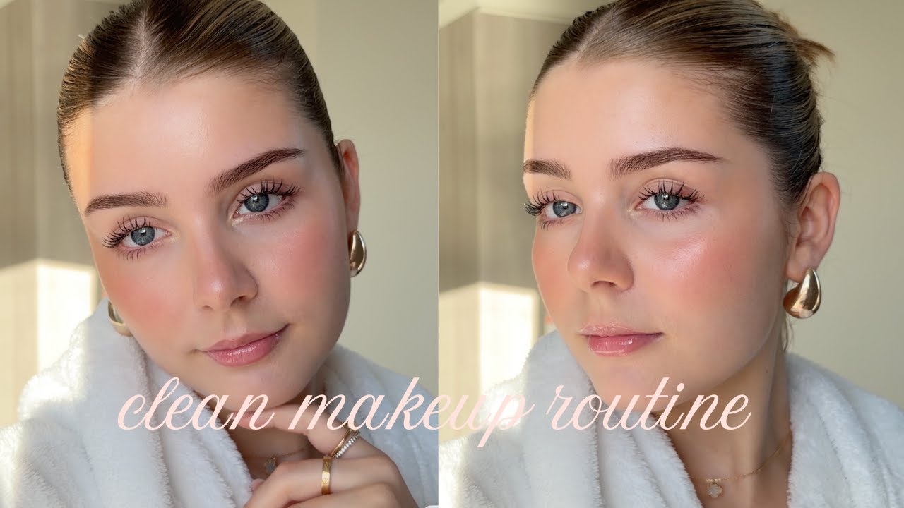 my updated clean girl makeup routine