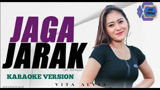 Download lagu Karaoke jaga jarak - vita alvia mp3 Download lagu Karaoke jaga jarak - vita alvia mp3