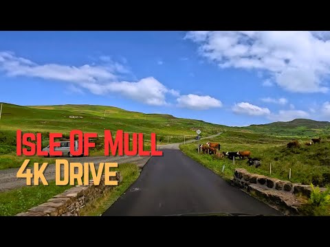 Scotland: Isle Of Mull - Unmissable Place -  4k Drive