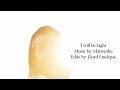 I will be Light  - Music Video with Lyrics