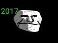 Evolution Of Troll Face 2010 2022