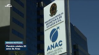 Anac recebe reconhecimento de empresas e do Estado em sessão pelos seus 20 anos
