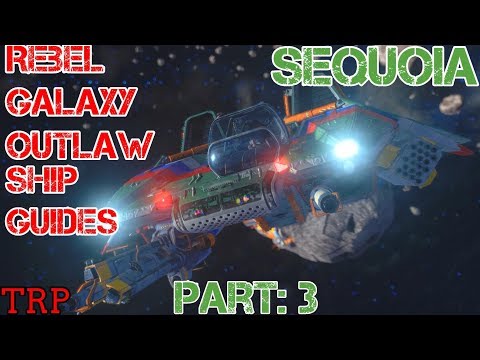 Rebel Galaxy Outlaw: Ships Guide - PT-3 - Sequoia Light Cargo Vessel - Bountiful Vista