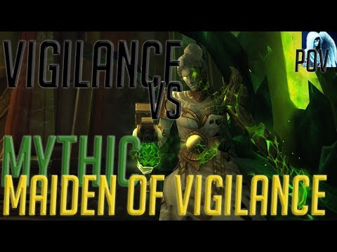 Vigilance - First Mythic Maiden of Vigilance Kill (Holy Priest POV)