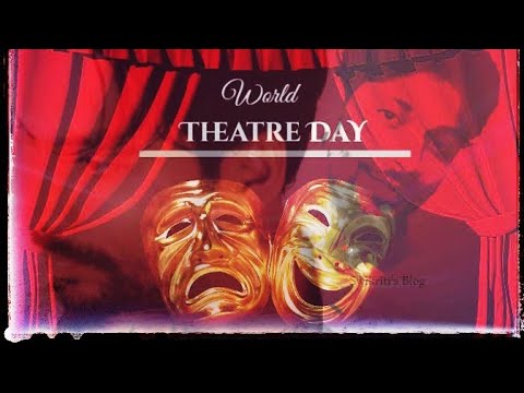 Poetry on International Theatre Day by RAJ