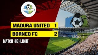 Hasil Liga 1 2018, Borneo FC Berhasil Taklukkan Sang Tuan Rumah, Madura United