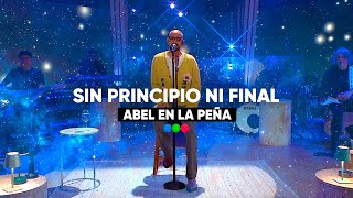 SIN PRINCIPIO NI FINAL  - ABEL PINTOS