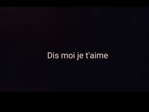 Kalipsxau - Barth / Dis moi je t'aime - Paroles