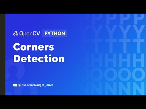 Corners Detection using OpenCV Python