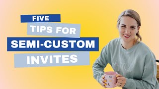 5 Tips for Starting a Semi-Custom Invitation Line