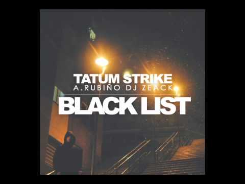 Tatum Strike - Sombrio con Naztee da Kid [BLACK LIST] 04