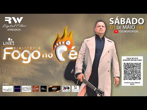 [AO VIVO] 1ª Live oficial do grupo de louvor Ministério Fogo no Pé