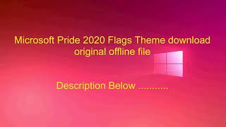 Microsoft  Pride 2020 Flag Theme  download  Original  full HD