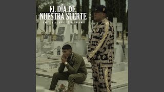 El Día de Nuestra Suerte