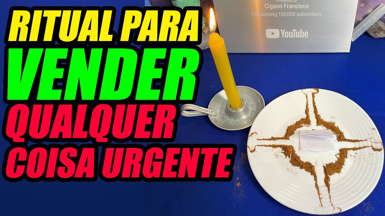 RITUAL PARA VENDER QUALQUER COISA URGENTE! Venda Casa, Terreno, Carro ou Qualquer Coisa Urgentemente