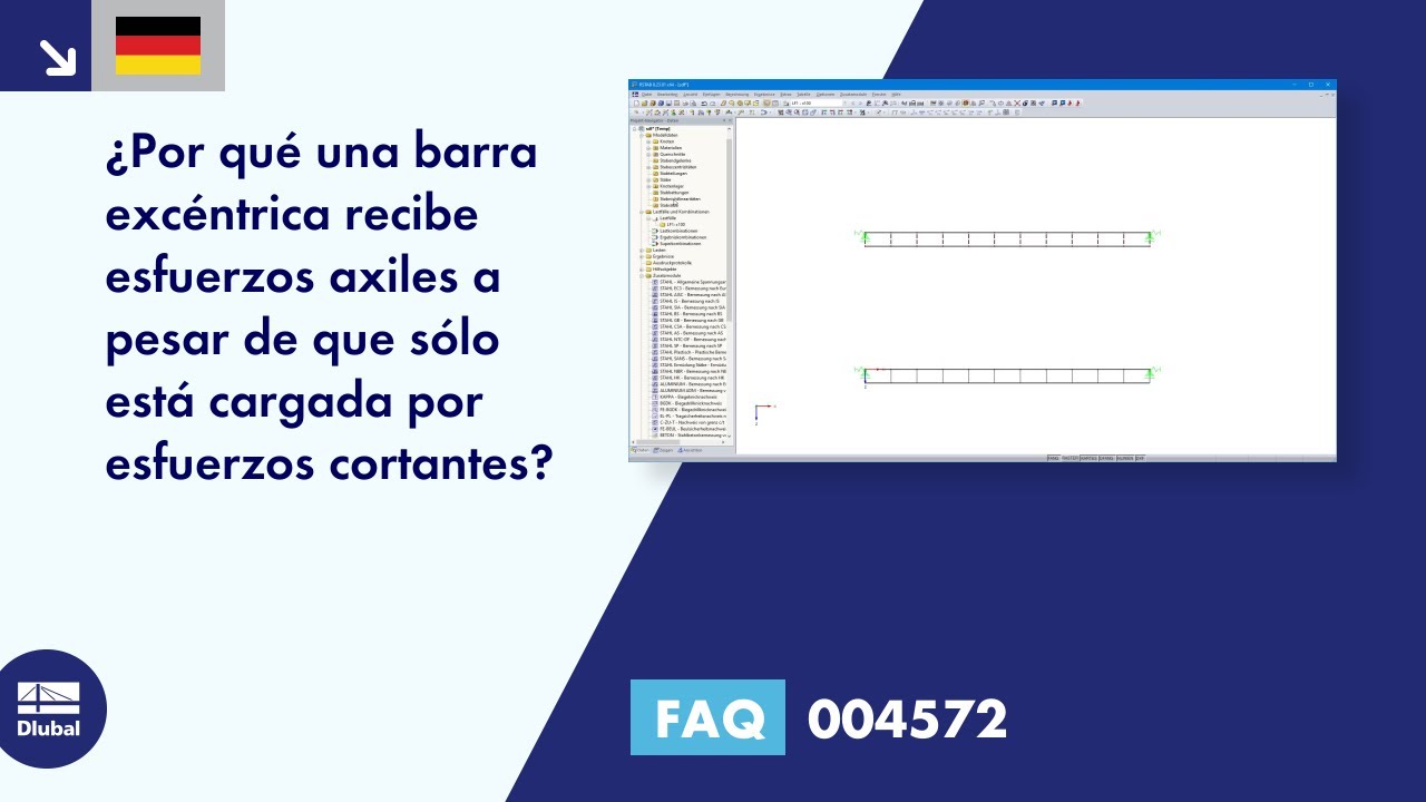 FAQ 004572 | ¿Por qué una barra excéntrica recibe esfuerzos axiles, aunque solo está cargada por ...
