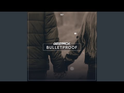 Bulletproof (Extended Mix)