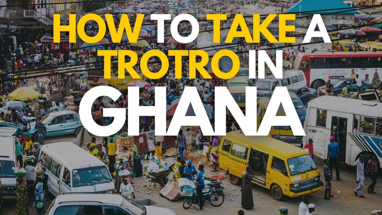 How to take a Trotro in Ghana (BEGINNER FRIENDLY)