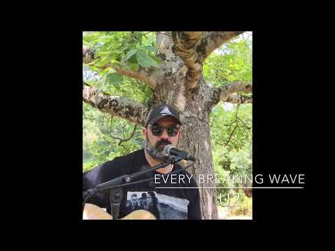 Every breaking wave - U2. Cover by Cyril