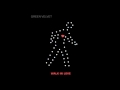 Green Velvet - Cuz Of You 