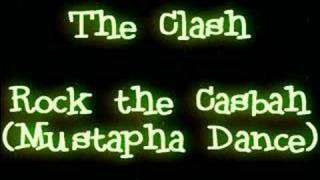 The Clash - Rock the Casbah (Mustapha Dance)