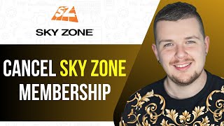How To Cancel Sky Zone Membership Easily