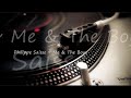 Philippe Saisse ~ Me & The Boyz