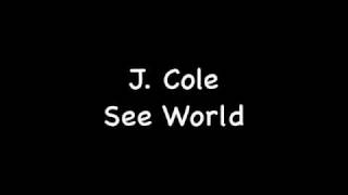 J. Cole - See World