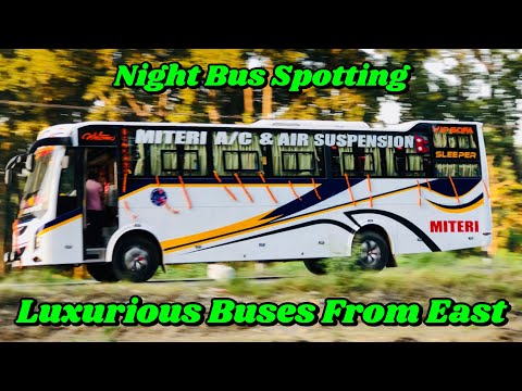 𝐍𝐢𝐠𝐡𝐭 𝐁𝐮𝐬 𝐒𝐩𝐨𝐭𝐭𝐢𝐧𝐠 𝐅𝐫𝐨𝐦 𝐏𝐮𝐫𝐛𝐚 𝐥 𝐋𝐮𝐱𝐮𝐫𝐲 𝐍𝐢𝐠𝐡𝐭 𝐁𝐮𝐬𝐞𝐬 𝐥 𝐃𝐚𝐯𝐢𝐝𝐯𝐥𝐨𝐠𝐬 