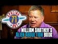 William Shatner's alien abduction book - Spacing ...