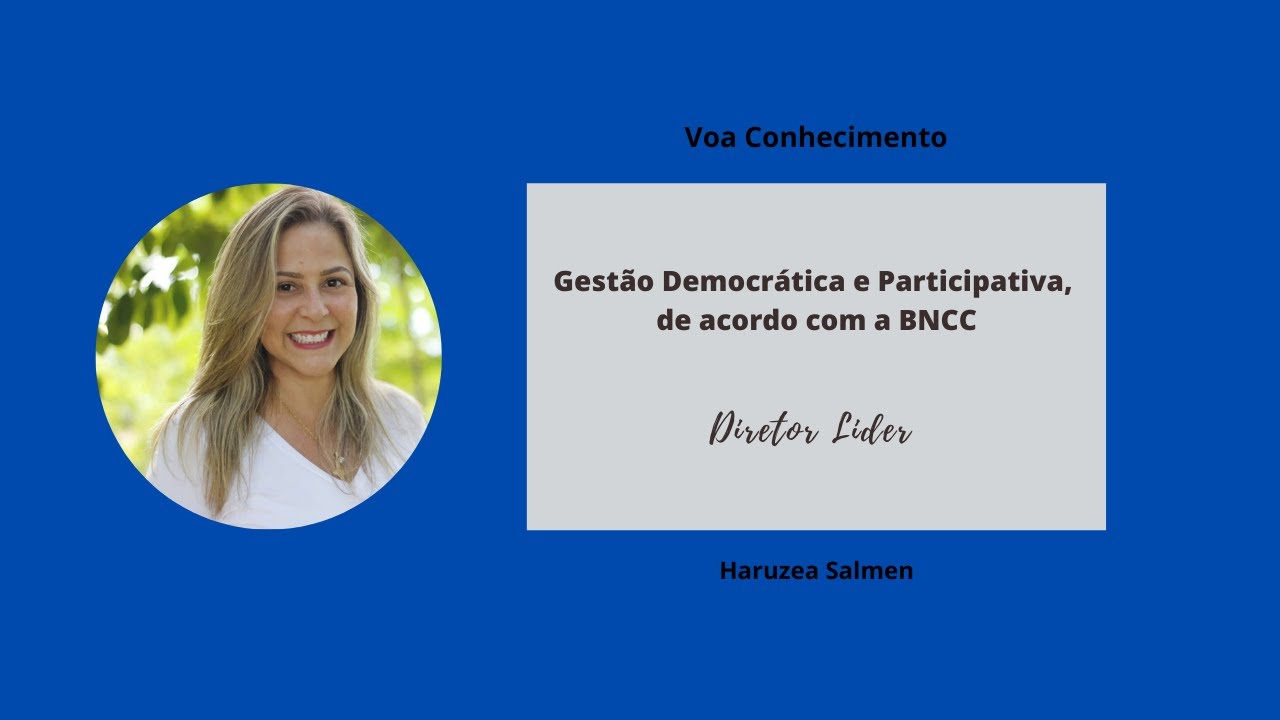 Gestão Democrática e Participativa, de acordo com a BNCC