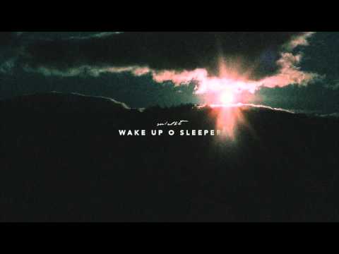 midst - Wake up, O sleeper