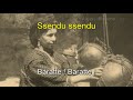 IDIR Ssendu Avec Paroles Essendou Sendu Version Originale Baratte Traduction Transcription