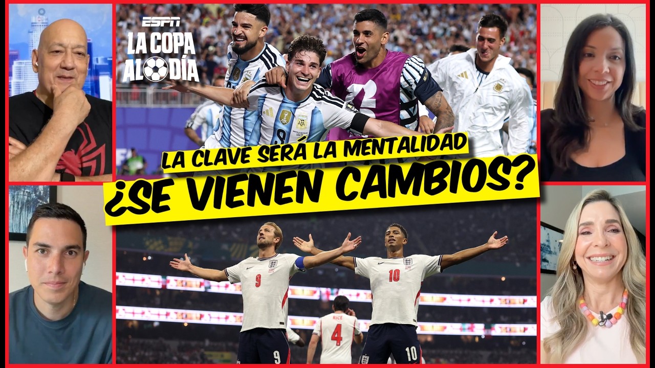 ARGENTINA vs INGLATERRA, un duelo FÍSICO que tiene de favorito a los ingleses | La Copa al Día