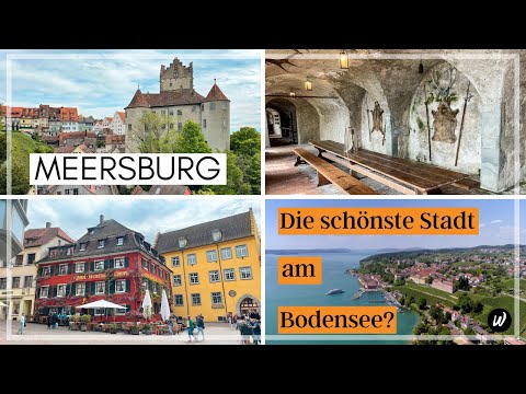 Meersburg: die schönste Stadt am Bodensee? | Burg Meersburg  | Sehenswürdigkeiten & Highlights