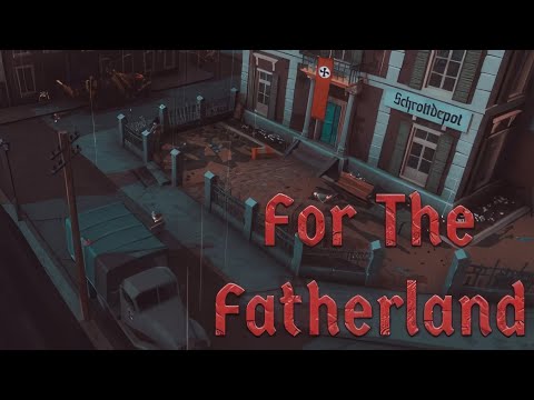 For The Fatherland | GamePlay PC