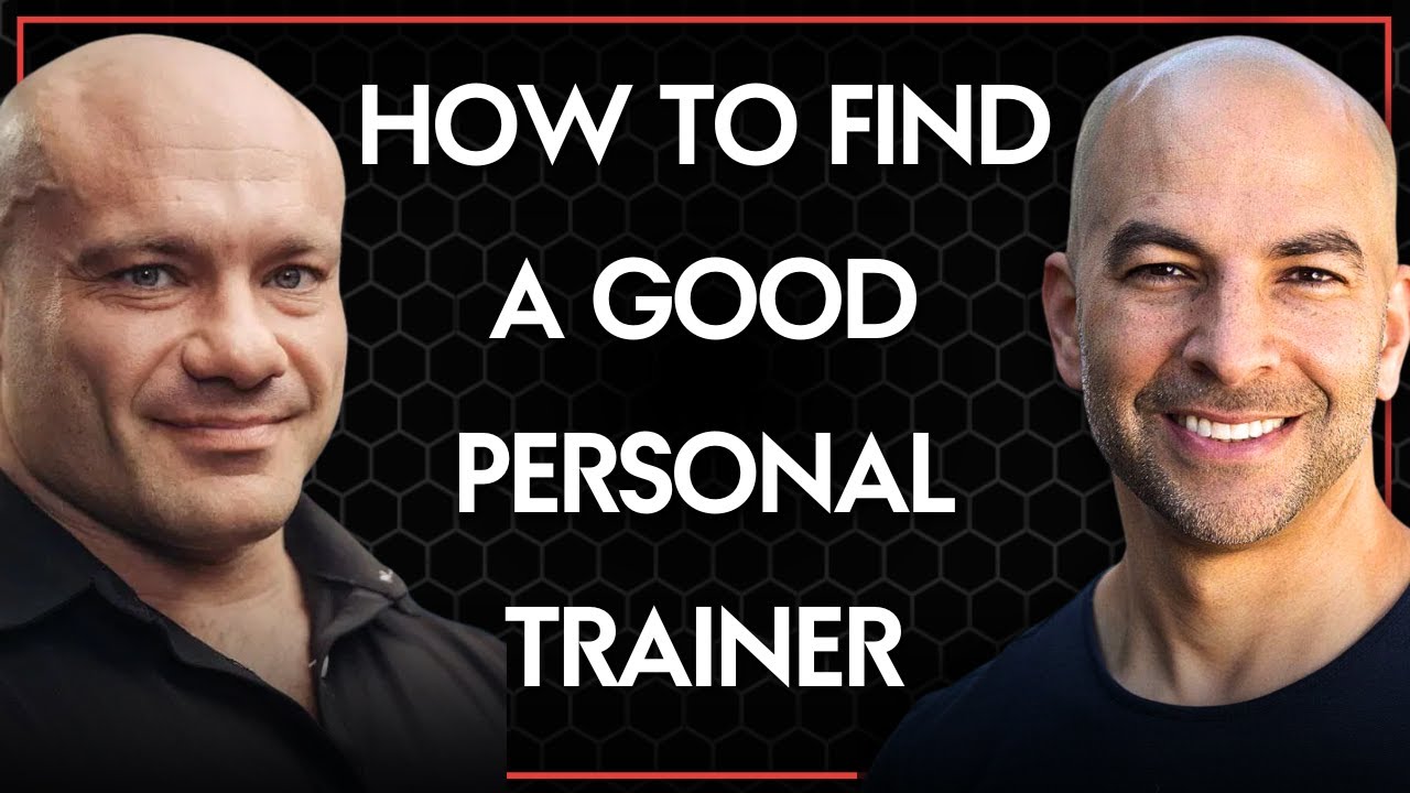 How to find a good personal trainer | Mike Israetel and Peter Attia