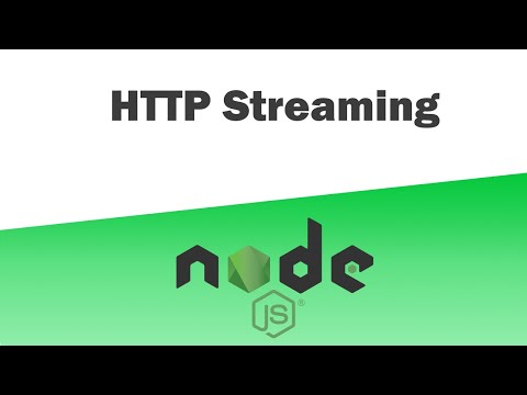 Node JS HTTP Streaming