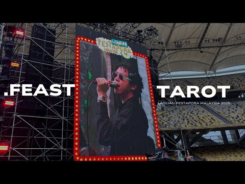 Tarot - .Feast | LATIHAN PESTAPORA MALAYSIA 2025