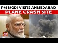 PM Modi Visits Crash Site Near Ahmedabad Airport To Meet Survivors At Civil Hospital India Today
