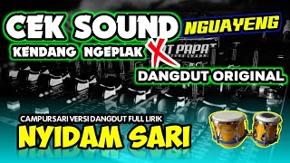 Download lagu CAMPURSARI CEK SOUND NYIDAM SARI 🔊 KENDANG NGEPLAK DANGDUT ORIGINALBIKIN GAYENG ( Set Sukarjan) mp3 Download lagu CAMPURSARI CEK SOUND NYIDAM SARI 🔊 KENDANG NGEPLAK DANGDUT ORIGINALBIKIN GAYENG ( Set Sukarjan) mp3