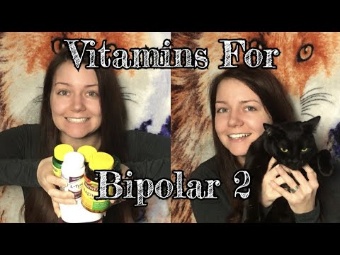 Vitamins and Tips For Managing Bipolar 2